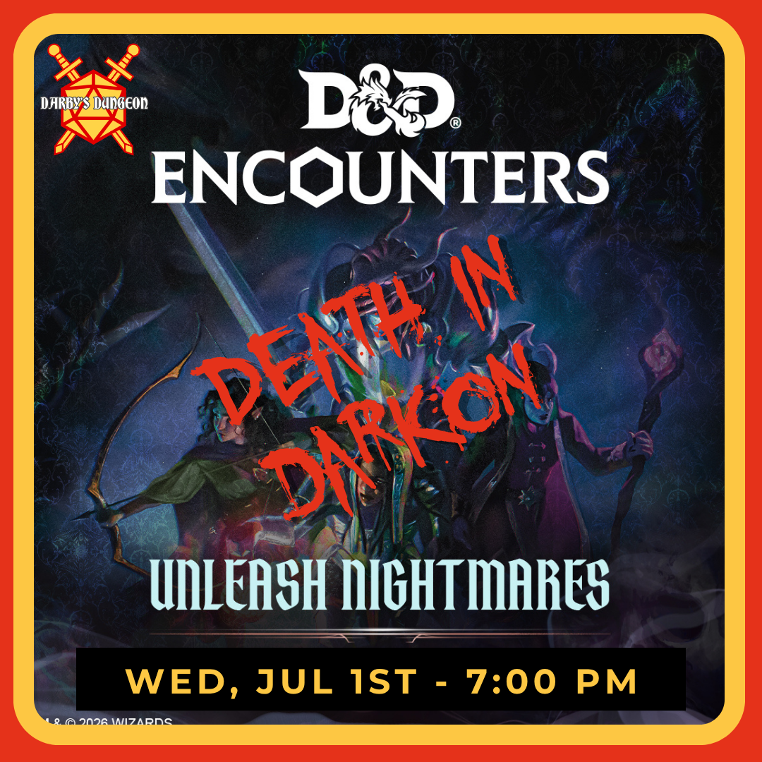 D&D 5e One-Shot - Death in Darkon - DM Wendol - Jul 1st at 7:00pm