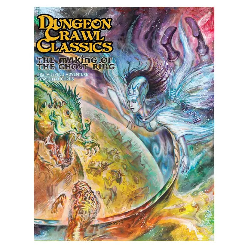 Dungeon Crawl Classics #85 The Making Of The Ghost Ring