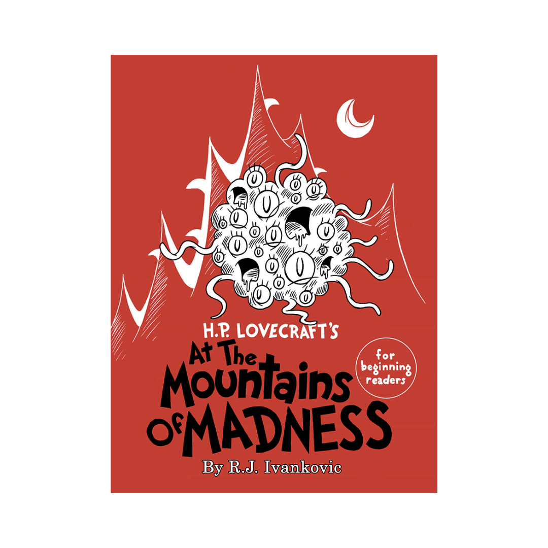 H.P. Lovecraft's At the Mountains of Madness