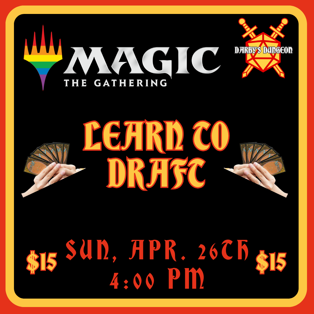 Learn to Draft MTG - April 26th at 4pm