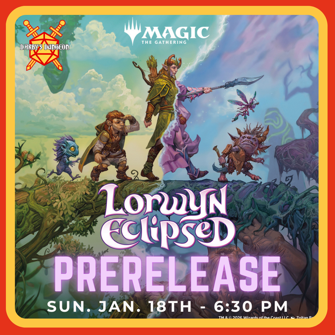 Lorwyn Eclipse Prerelease - Sunday, Jan. 18th at 6:30pm