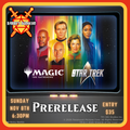 MTG x Star Trek Prerelease - Sunday, Nov. 8th at 6:30pm