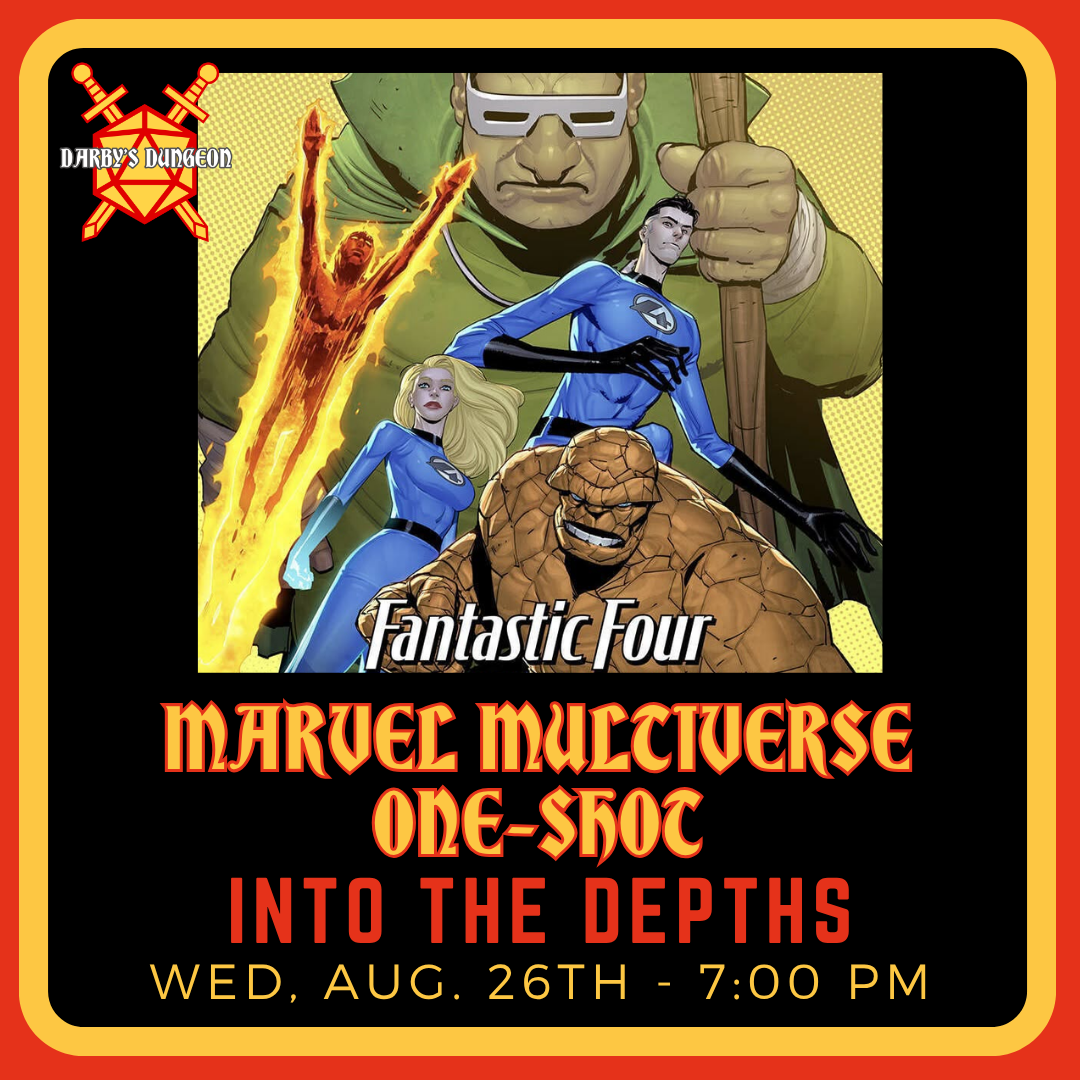 Marvel Multiverse RPG - Into the Depths - DM Luke - Aug 26 at 7:00pm