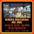 Marvel Multiverse RPG - Spider-Man: Brand New Problem - DM Luke - Jul 15th at 7:00pm