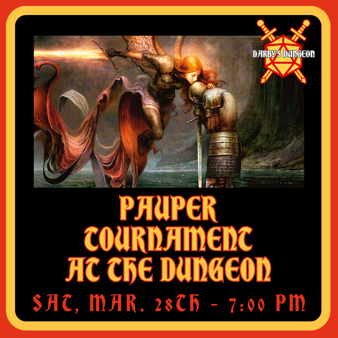 MTG Pauper at the Dungeon - Mar. 28th at 7pm