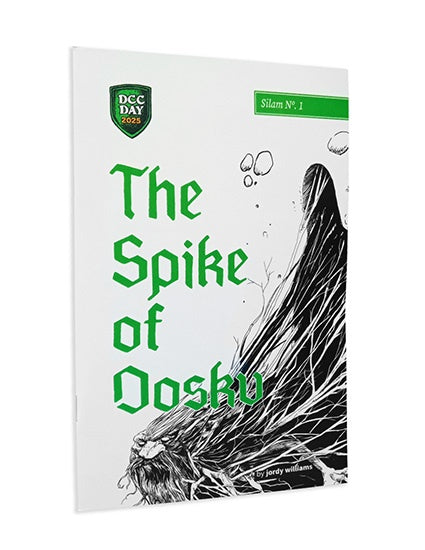 Silam #1: The Spike of Dosku (DCC Day 2025)