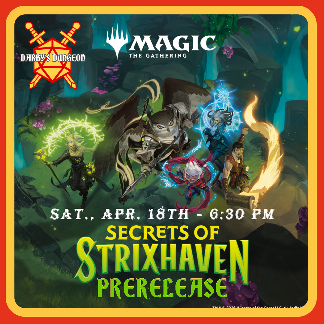Secrets of Strixhaven Prerelease - Saturday, Apr. 18th at 6:30pm