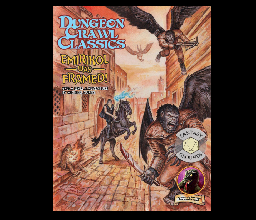 Dungeon Crawl Classics #73 Emirikol Was Framed!