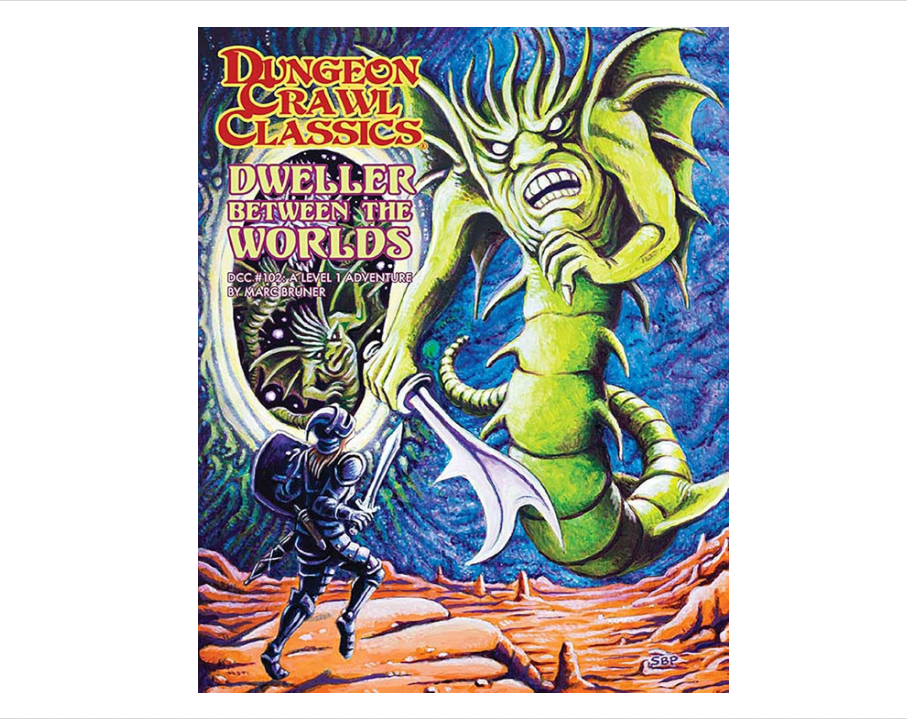 Dungeon Crawl Classics #102 Dweller Between Worlds