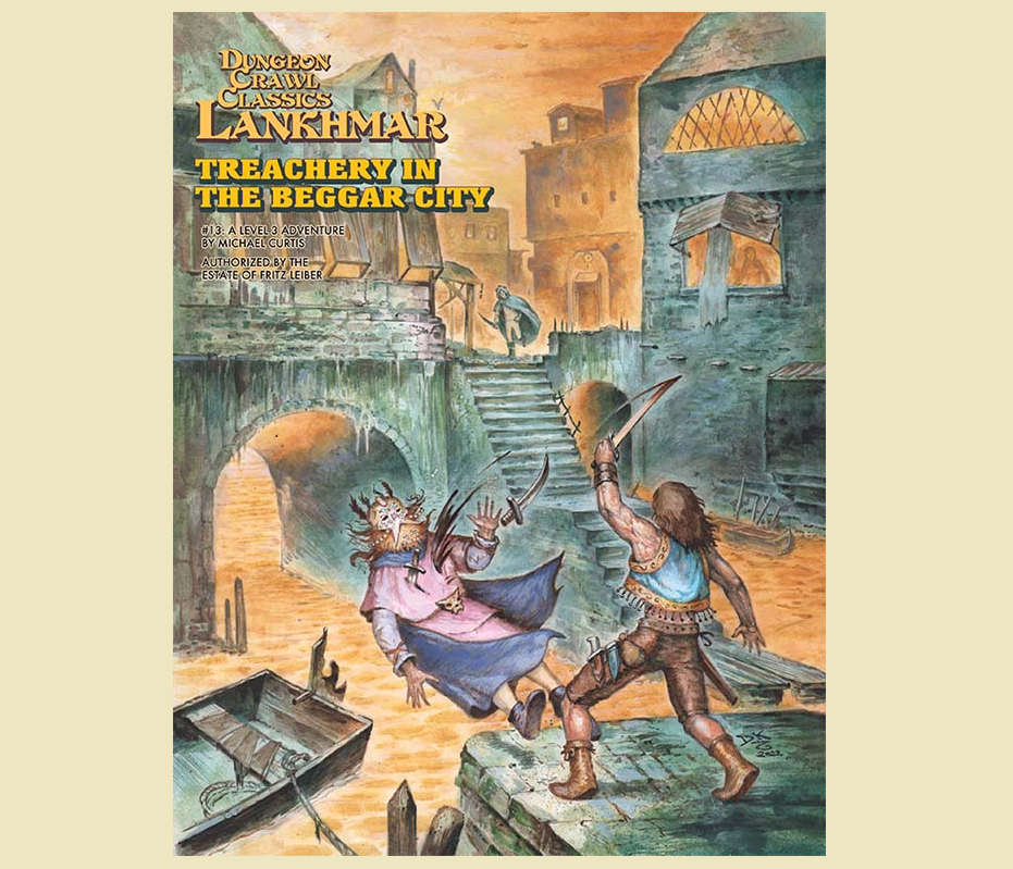 Dungeon Crawl Classics Lankhmar #13 Treachery In The Beggar City