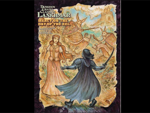 Dungeon Crawl Classics Lankhmar #12 Mercy on the Day of the Eel