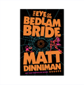 Dungeon Crawler Carl: The Eye of the Bedlam Bride by Matt Dinniman (Book 6 - Hardcover)