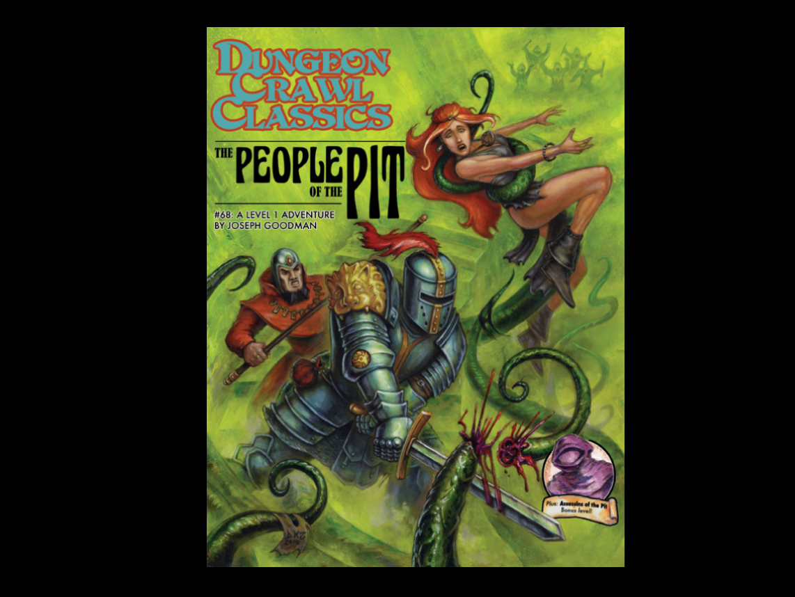 Dungeon Crawl Classics #68 The People Of The Pit