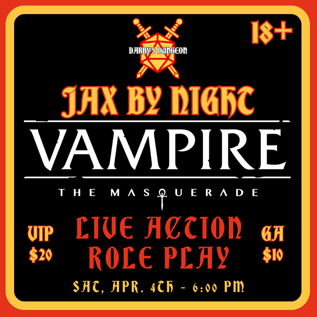 Vampire the Masquerade: Live Action Role Play - Apr 4th at Dusk