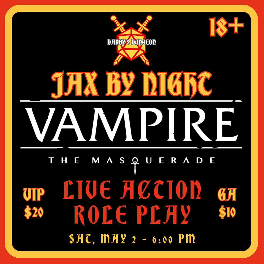 Vampire the Masquerade: Live Action Role Play - May 2nd at Dusk