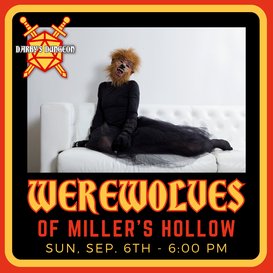 Werewolf at the Dungeon | Sun, Sept. 6th | 6pm
