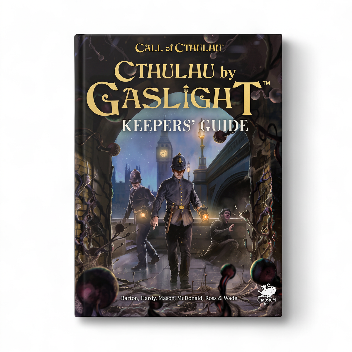 Call of Cthulhu: 7th Edition - Cthulhu by Gaslight: Keepers' Guide