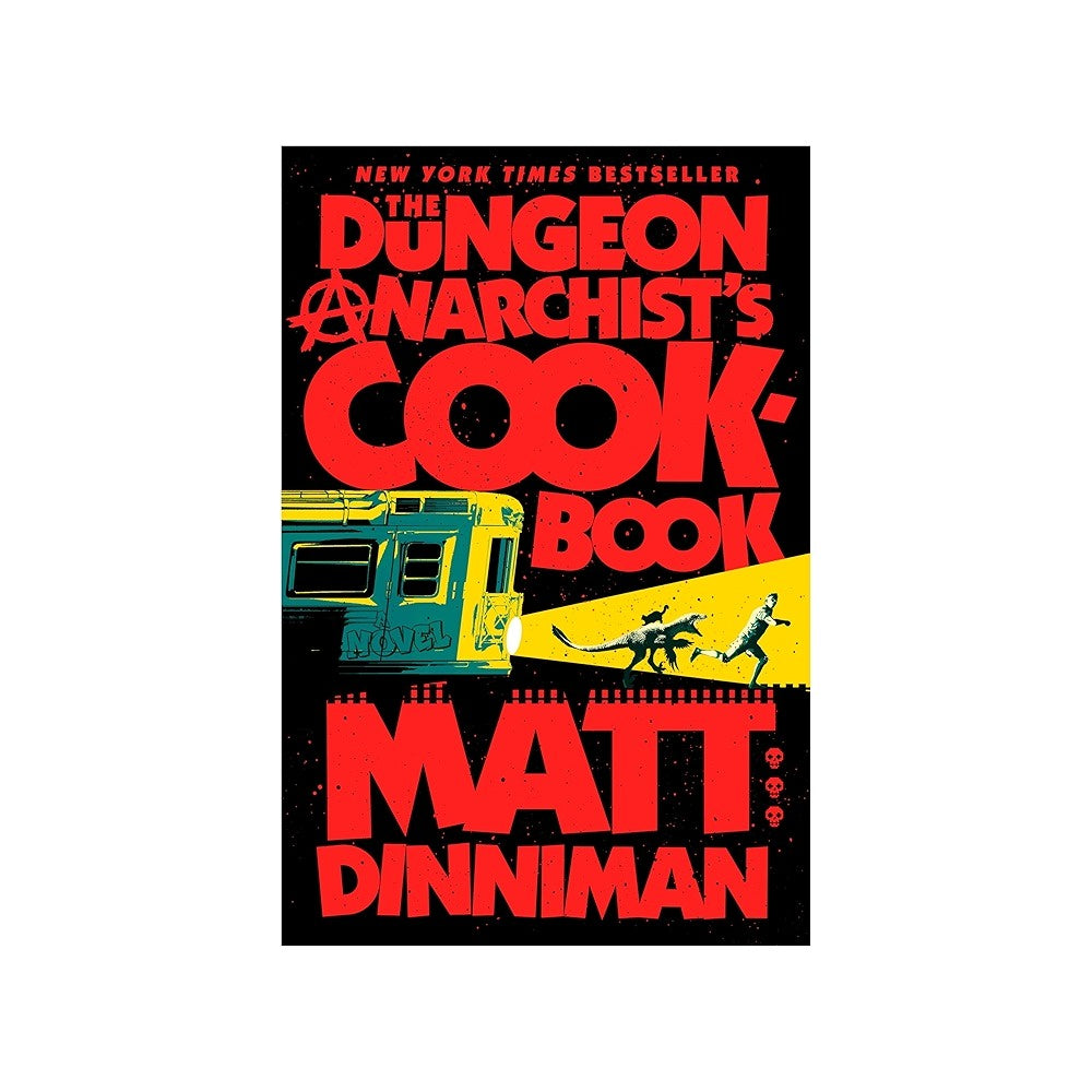 Dungeon Crawler Carl: Dungeon Anarchist's Cookbook by Matt Dinniman (Book 3 - Hardcover)