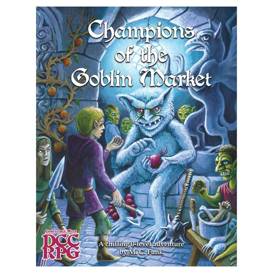 Champions of the Goblin Market
